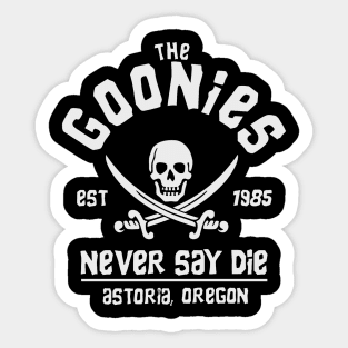 The Goonies Never Say Die Sticker